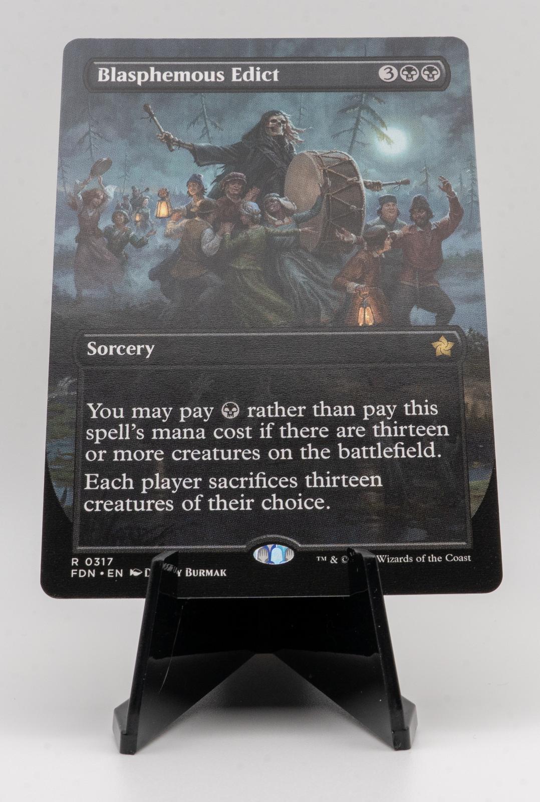 BLASPHEMOUS EDICT (BORDERLESS) NEAR MINT R 317 FOUNDATIONS